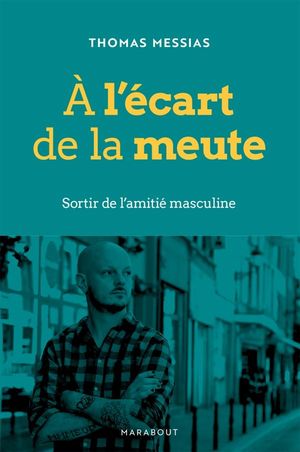 À l'écart de la meute