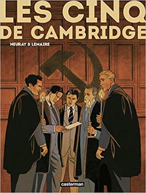 Les cinq de Cambridge, Intégrale