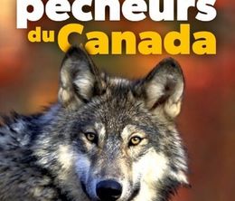 image-https://media.senscritique.com/media/000020253500/0/les_loups_pecheurs_du_canada.jpg