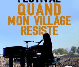image-https://media.senscritique.com/media/000020254001/0/festival_quand_mon_village_resiste.jpg