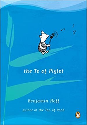 The Te of Piglet