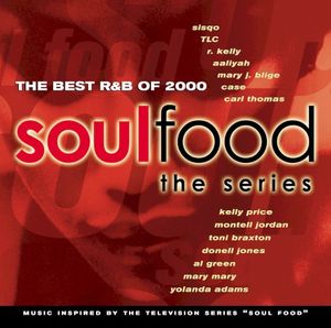 Soulfood: The Series: The Best R&B of 2000