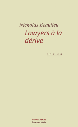 Lawyers à la dérive