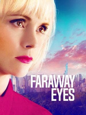 Faraway Eyes