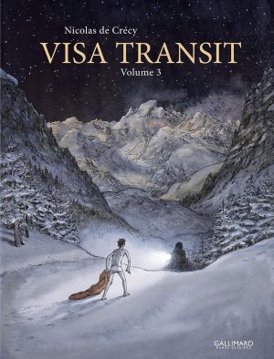 Visa Transit, tome 3