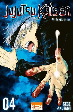 Je vais te tuer - Jujutsu Kaisen, tome 4