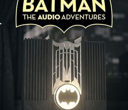 image-https://media.senscritique.com/media/000020256922/0/batman_the_audio_adventures.jpg