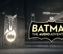 image-https://media.senscritique.com/media/000020256924/0/batman_the_audio_adventures.jpg