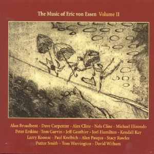 The Music of Eric von Essen Volume II