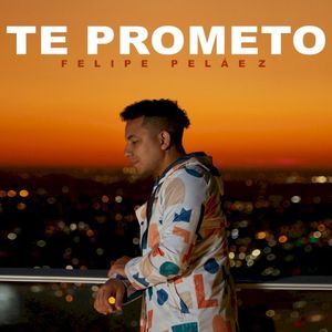 Te prometo (Single)