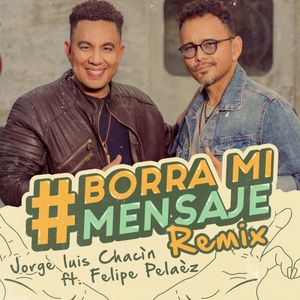 Borra mi mensaje (remix)