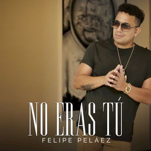 No eras tú (Single)