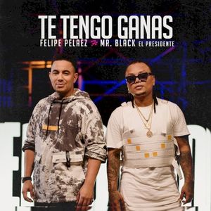 Te tengo ganas (Single)