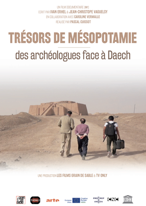 Trésors de Mésopotamie : des archéologues face à Daech