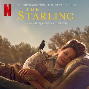 The Starling: Soundtrack from the Netflix Film (OST)