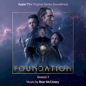 Foundation: Season 1 (Apple TV+ Original Series Soundtrack) (OST)