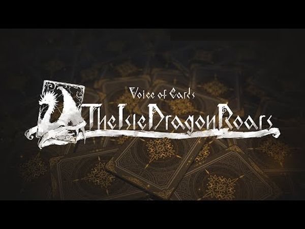 Voice of Cards: The Isle Dragon Roars