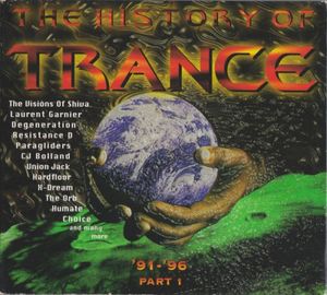 The History of Trance, Part 1: 1991-1996