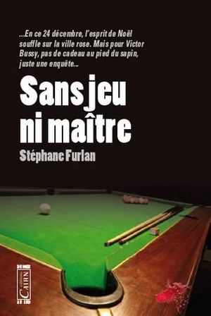 Sans jeu ni maître