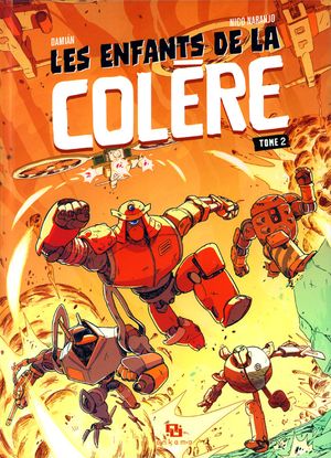 Les Enfants de la colère - Tome 2