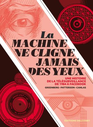 La machine ne ferme jamais les yeux