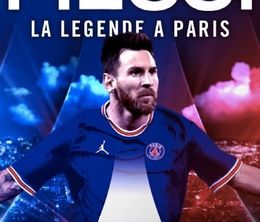 image-https://media.senscritique.com/media/000020264503/0/messi_la_legende_a_paris.jpg