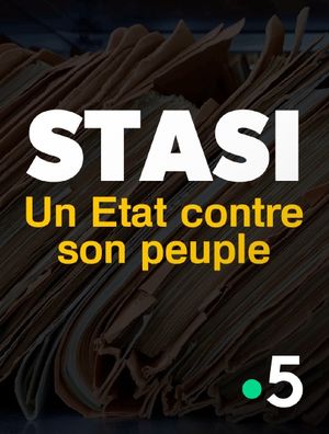 Stasi, un état contre son peuple