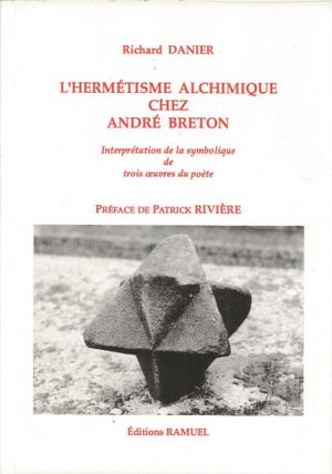 L'Hermétisme alchimique chez André Breton