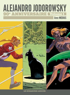 Alejandro Jodorowsky : 90e anniversaire, tome 1