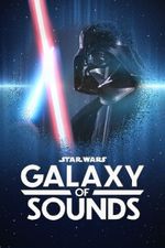 Affiche Star Wars : Galaxie Sonore