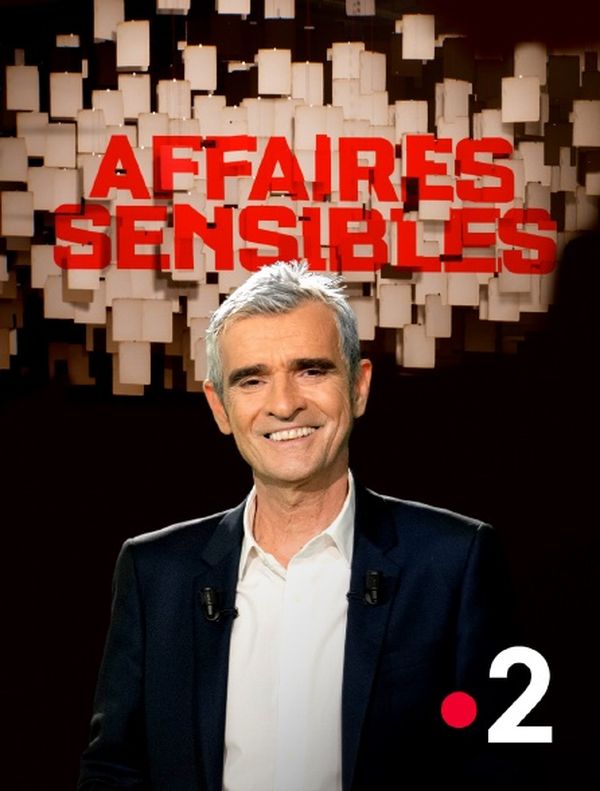 Affaires sensibles