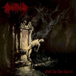 Evil Is the Spirit (EP)