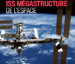image-https://media.senscritique.com/media/000020269613/0/iss_megastructure_de_l_espace.jpg