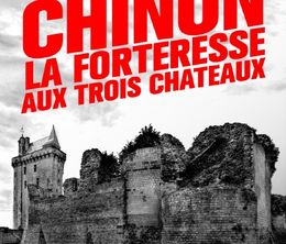 image-https://media.senscritique.com/media/000020269647/0/chinon_la_forteresse_aux_trois_chateaux.jpg