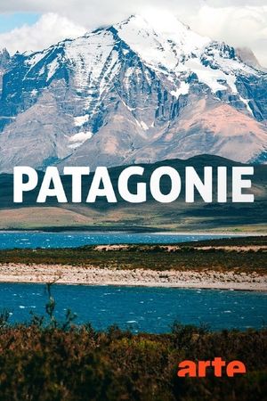 Patagonie - Terre de l'extrême