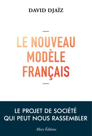 Le Nouveau modèle français