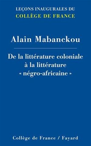 De la littérature coloniale à la littérature négro-africaine