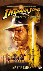 Couverture Indiana Jones et la Sorcière blanche - Indiana Jones, tome 8