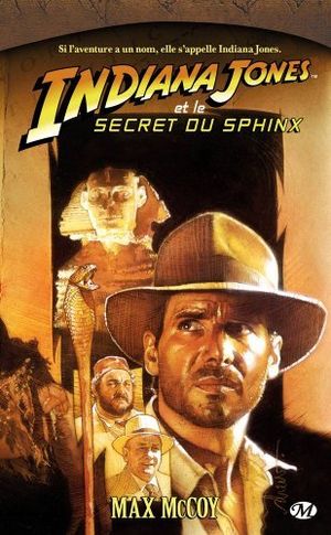 Indiana Jones et le Secret du sphinx - Indiana Jones, tome 12