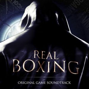 Real Boxing Original Soundtrack (OST)