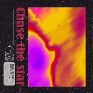 Chase the Star (Single)