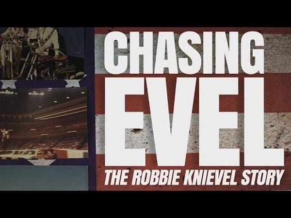 Chasing Evel: The Robbie Knievel Story