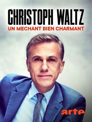 Christoph Waltz - Un méchant bien charmant