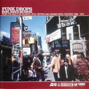 Funk Drops: Breaks, Nuggets and Rarities