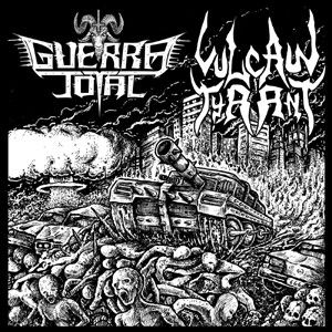 Guerra Total / Vulcan Tyrant (EP)
