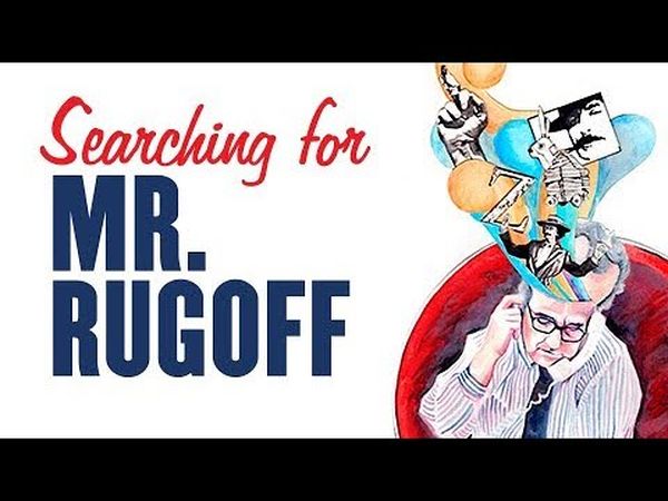 Searching for Mr. Rugoff