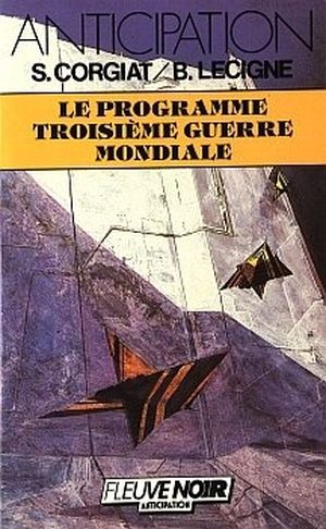 Le Programme Troisième Guerre mondiale