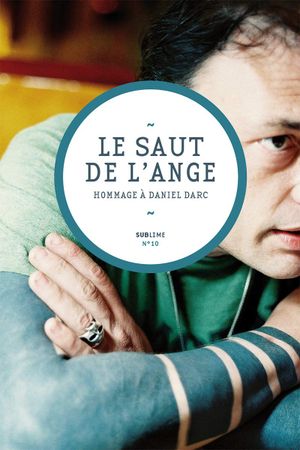 Le Saut de l'Ange - Hommage à Daniel Darc