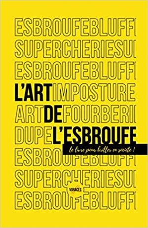 L'Art de l'esbroufe