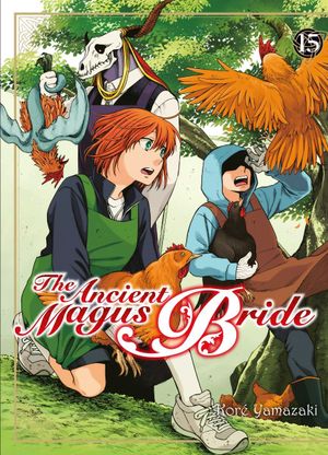 The Ancient Magus Bride, tome 15